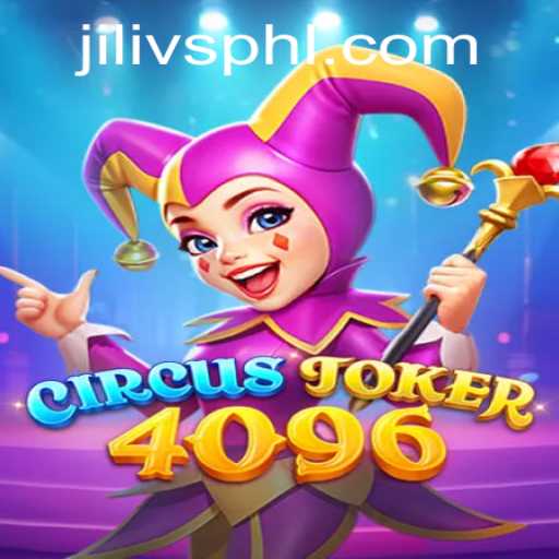 CircusJoker4096: A Clownish Duet in the Gaming Arena