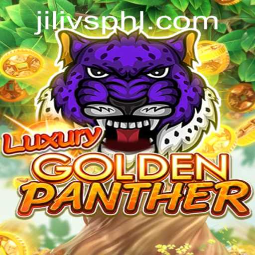 Exploring the Thrills of LUXURYGOLDENPANTHER: An In-depth Look at JILI VS
