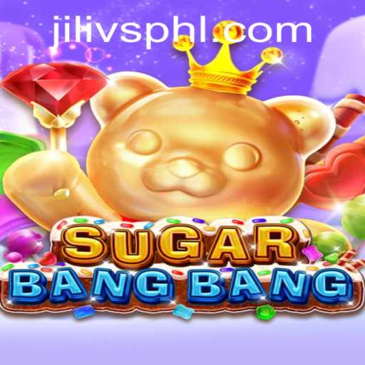 Exploring the Excitement of SUGARBANGBANG: A Game That Captivates